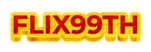  FLIX99TH เดิมพันอย่างมั่นใจ จ่ายจริงทุกยอดถอน มาตรฐานระดับสากล